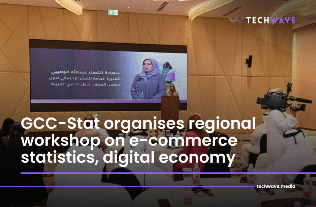 GCC-Stat organizes regional workshop on e-commerce statistics, digital economy